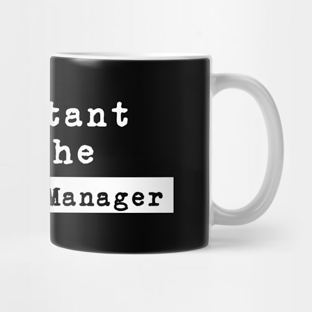 Assistant To The Regional Manager by Printnation